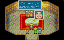 a video game shows a group of people standing around a table and a sign that says what are yer names then