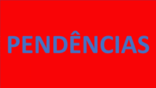 a red background with the word pendencias written in blue letters