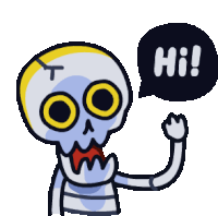 a cartoon of a skeleton saying hi in a speech bubble