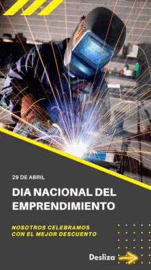 a poster for dia nacional del emprendimiento shows a man wearing a welding mask