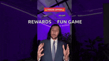 a man in a suit and tie is talking about rewards and fun game