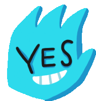 a blue hand with a big smile and the word yes on it