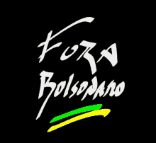 a black background with the words `` fora bolsonaro '' written on it