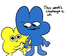 two cartoon characters are standing next to each other and one of them says " this week 's challenge is uh "