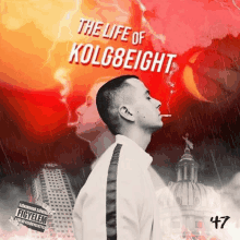 a man is smoking a cigarette on the cover of the album the life of kolg8eight