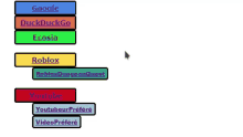 a stack of buttons including google duckduckgo ecosia roblox and youtube