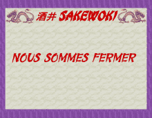 a sign that says " nous sommes fermer " in red