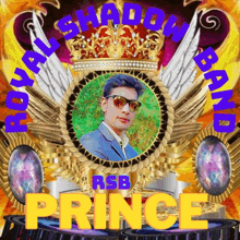 a poster for the royal shadow band prince with a picture of a man in a suit and tie