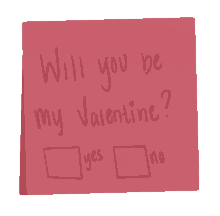 a sticky note asks if a person will be their valentine