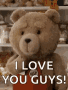 a teddy bear is holding a bag of chips and says `` i love you guys '' .