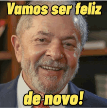 a man with a beard is smiling with vamos ser feliz de novo written above him