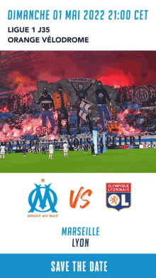 an advertisement for a soccer game between marseille and olympique lyonnais