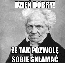 a black and white photo of a man with a caption that says dzien dobry ze tak pozwolie sobie sklamac