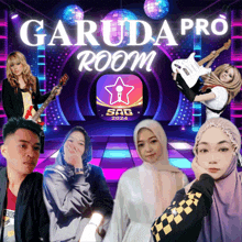 a poster for garuda pro room shows a group of people