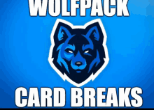 a wolfpack card breaks poster with a blue wolf