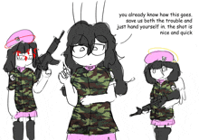 a drawing of a girl in a camo uniform with the words " you already know how this goes "