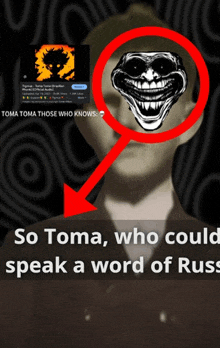 a poster that says so toma who could speak a word of rus on it