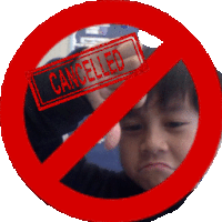 a picture of a child with a red circle around it that says cancelled