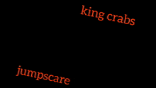 a row of orange marbles with the words king crabs jumpscare above them