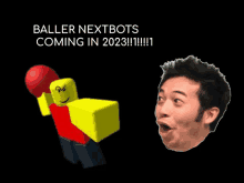 a poster that says baller nextbots coming in 2023 !!!