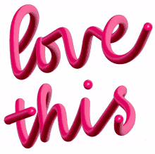 the word love that is in pink letters