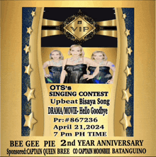 a poster for ots 's singing contest sponsored by captain queen bree