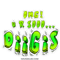 a sticker that says omg ur sooo digis on it