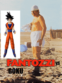 a poster for fantazzi vs goku has a picture of a man standing on a beach