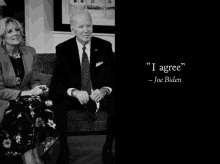 a black and white photo of joe biden and jill biden with a quote from joe biden