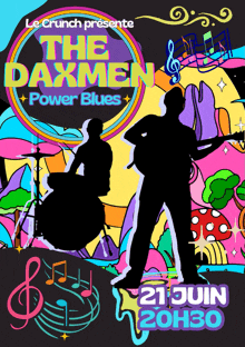 a colorful poster for the daxmen power blues on 21 juin 20h30