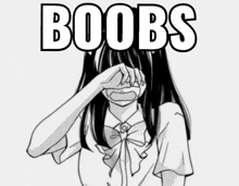 a black and white drawing of a girl covering her face with her hand and the words boobs above her