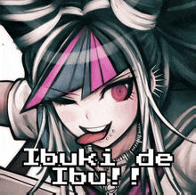 a picture of a girl with her tongue hanging out and the words ibuki de ibu written below her