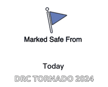 a sign that says marked safe from drc tornado 2024 on it