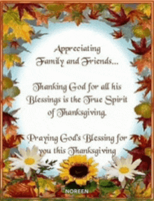 a thanksgiving greeting card with flowers and leaves says appreciating family and friends