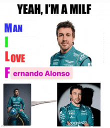 a picture of fernando alonso with the caption " yeah i 'm a milf "