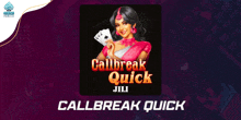 a poster for callbreak quick jili shows a woman holding cards