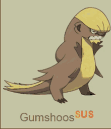 a picture of a cartoon character with the name gumshoos sus