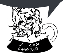 a black and white drawing of a cat with a speech bubble that says " i can whisper "