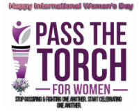 a poster that says pass the torch for women on it