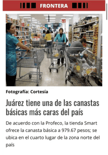 a foreign newspaper article about juarez 's canastas basicas