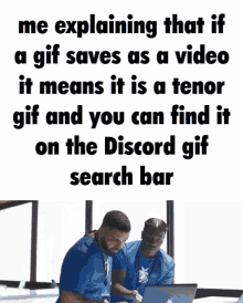 Me Explaining That If A Gif Saves As A Video It Means It Is A Tenor Gif See What I Mean GIF