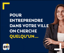 a woman stands in front of a blue background with the words pour entreprendre dans votre ville on cherche quelqu'un