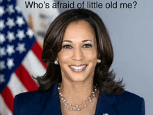 a woman in front of an american flag with the words who 's afraid of little old me below her