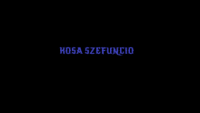 a black background with a blue text that says kosa szefuncio