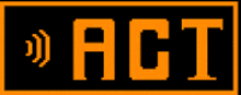 a black and orange sign that says " act "