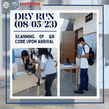 a poster that says dry-run ( 08/05/23 ) and scanning of qr code upon arrival