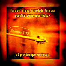 a picture of an arrow with the words salmos 7:12 written on it