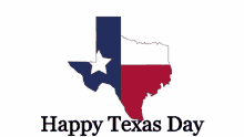 a happy texas day greeting card with a texas map and flag