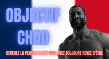 a man with a beard is smiling in front of a french flag with the words objectif chad above him