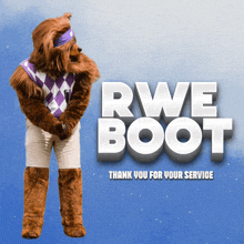 rwe boot thank you for your service poster with a brown mascot